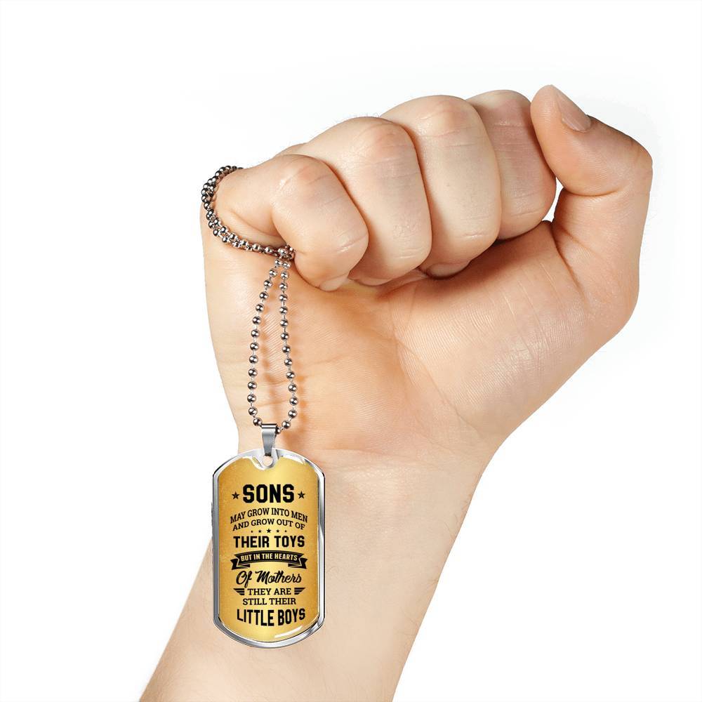 Sons May Grow into Men but in the Hearts of Mothers They Are Still Their Little Boys Dog Tag Pendant Necklace - Dog Tag (Silver)