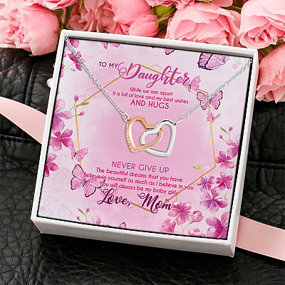 To My Daughter While We Are Apart You Will Always Be My Baby Girl Love Mom Interlocking Hearts Pendant Necklace