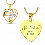 I Love You For The Little Girl That You Once Were For The Amazing Woman You Are Today Heart Pendant Necklace - Heart Luxury Necklace (Gold Plated)