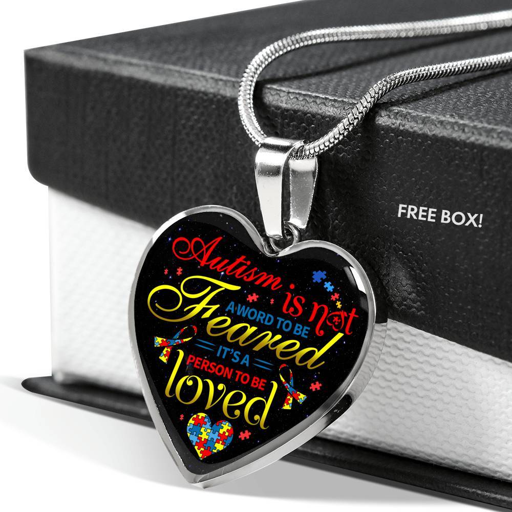 Autism Is Not A Word To Be Feared It's a Person To Be Loved Heart Pendant Necklace - Heart Luxury Necklace (Silver)