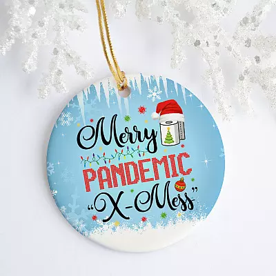 Alternative view of Merry Pandemic X-mess Funny Quarantine Christmas Pandemic 2020 Holiday Circle Ornament - Pandemic Xmas Gift