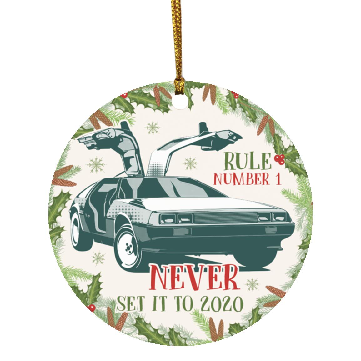 Marty Rule Number 1 Never Set It To 2020 - Back to Future Christmas Decorative Holiday ...