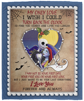 Jack And Sally My Only Love I Wish I Could Turn Back The Clock Nightmare Fleece Blanket - Mink Sherpa Blanket, White, Cozy Plush Fleece Blanket - 50x60