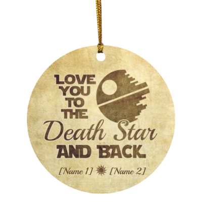 Personalized Love You To The Death Star And Back Christmas Ornament - Wedding Ornament - Couple Ornament, White, Circle Ornament