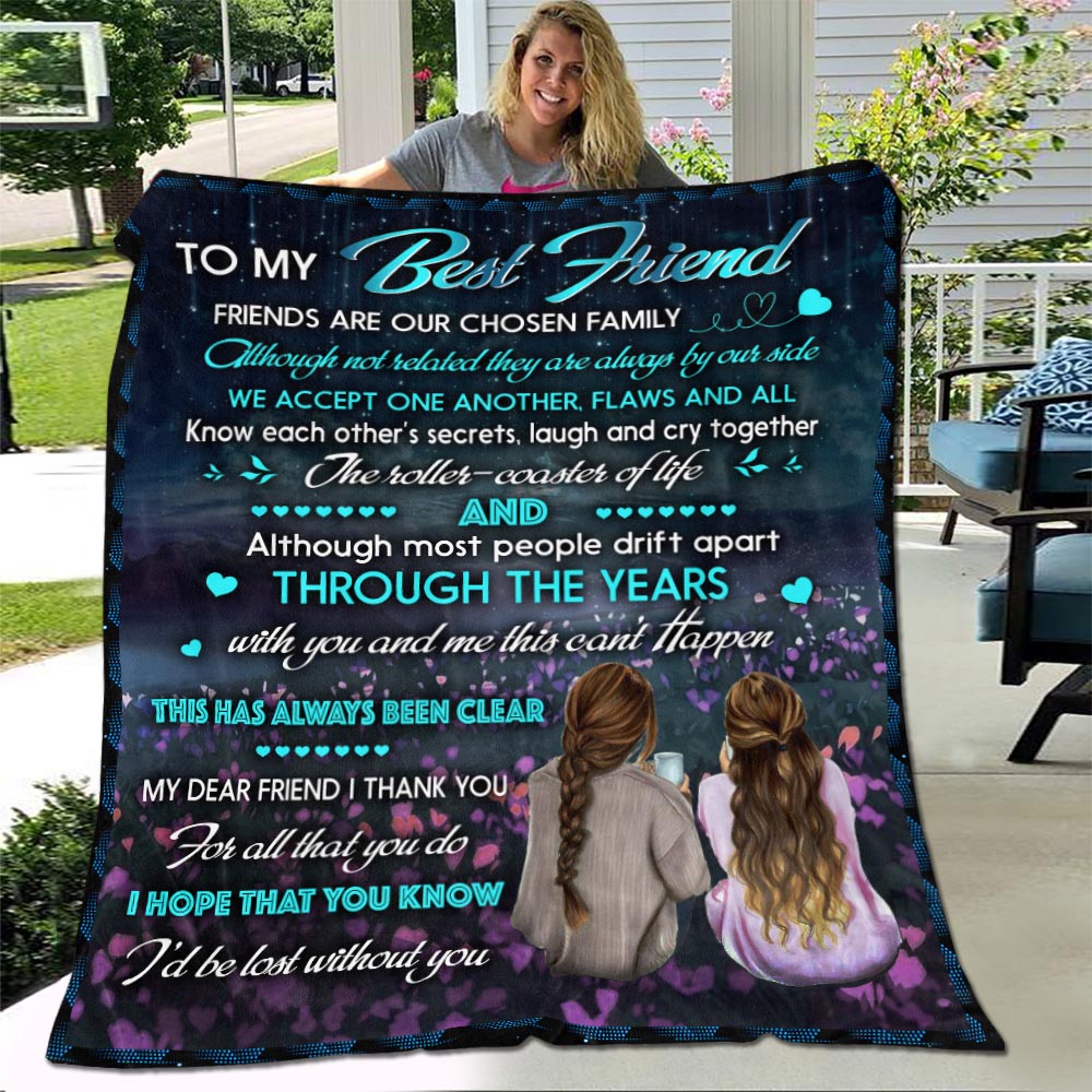 To My Best Friend Family Blanket To My Best Friend Fleece Blanket