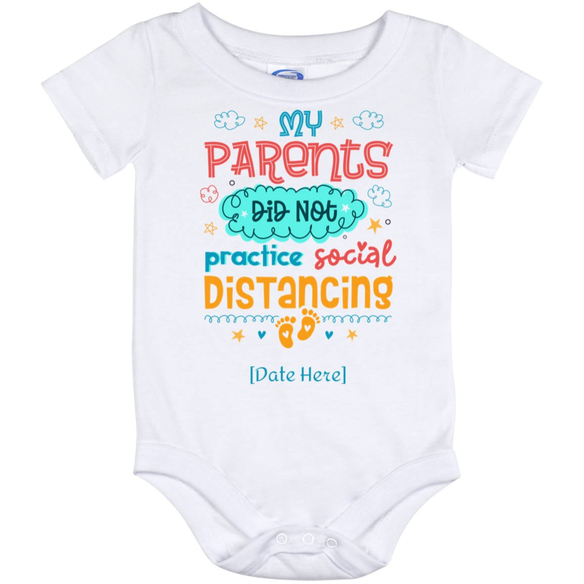 Personalized My Parents Did Not Practice Social-Distancing Baby Onesie - Toddler Baby Infant Bodysuit, White, Baby Onesie - 12 Month