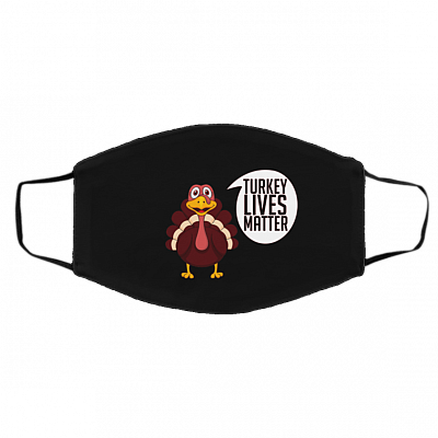 Funny Turkey Thanksgiving Turkey Lives Matter Washable Reusable Custom Cloth Face Mask, Black, Cloth Face Cover – Medium/Large