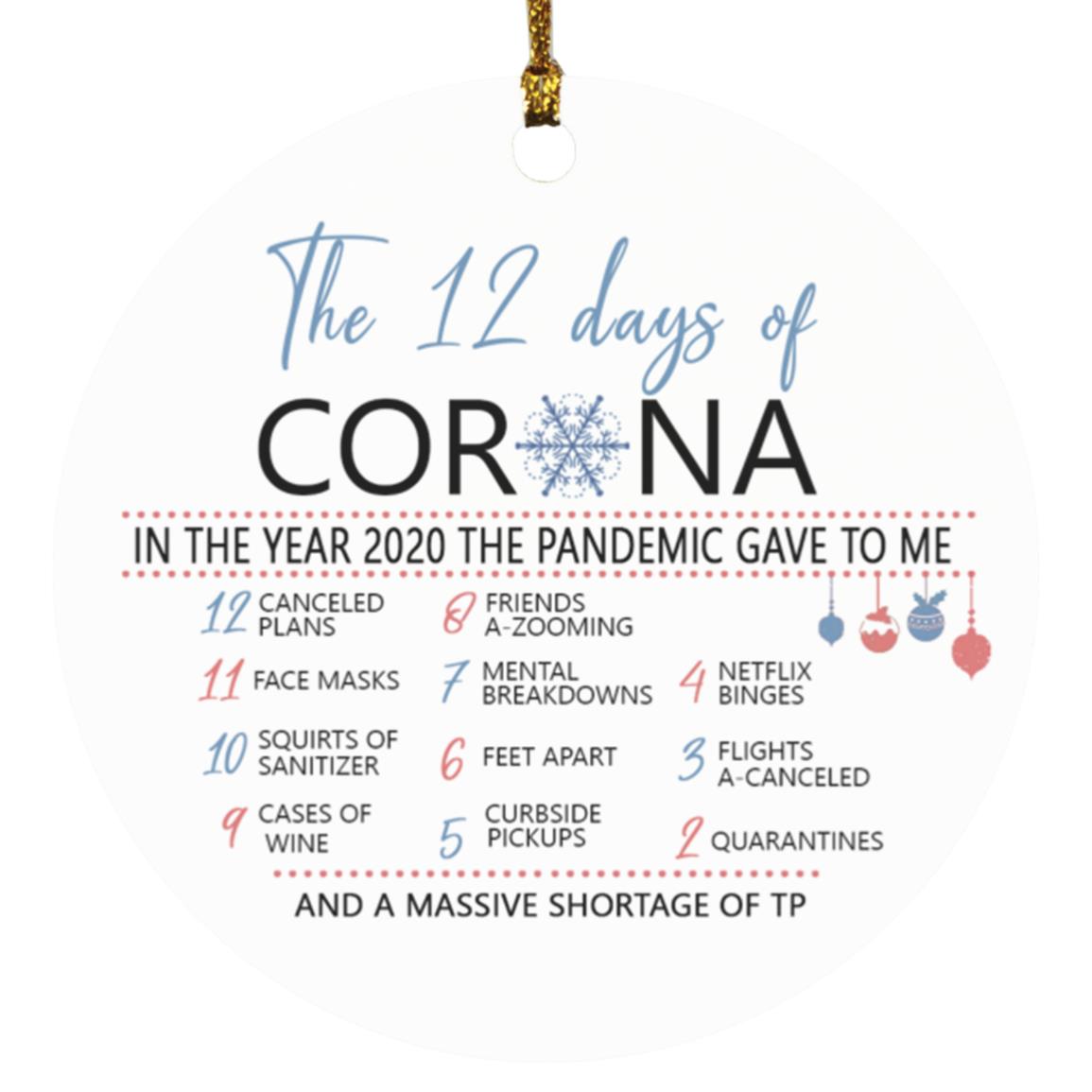 The 12 Days Of Corona In The Year 2020, White, Circle Ornament