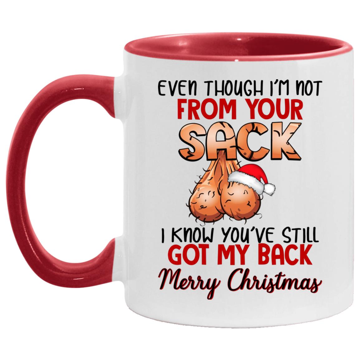 7VT. UU TIEN Not From Your Sack Christmas Dad, White/Red, 11 oz. Accent Mug