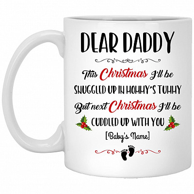 Personalized Dear Daddy, White, 11 oz. White Mug