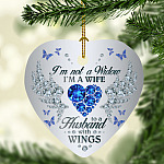 I'm Not a Widow I'm a Wife to a Husband with Wings - Memorial Christmas Ornament Keepsake - Heart Ornament