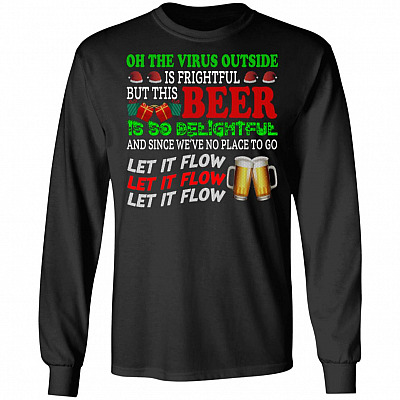 Oh The Virus Outside Is Frightful Hoodie, Black, Long Sleeve