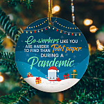 Co-workers Like You Meme - Ornament Co-worker Harder To Find Than Toilet Paper In Pandemic Christmas Keepsake