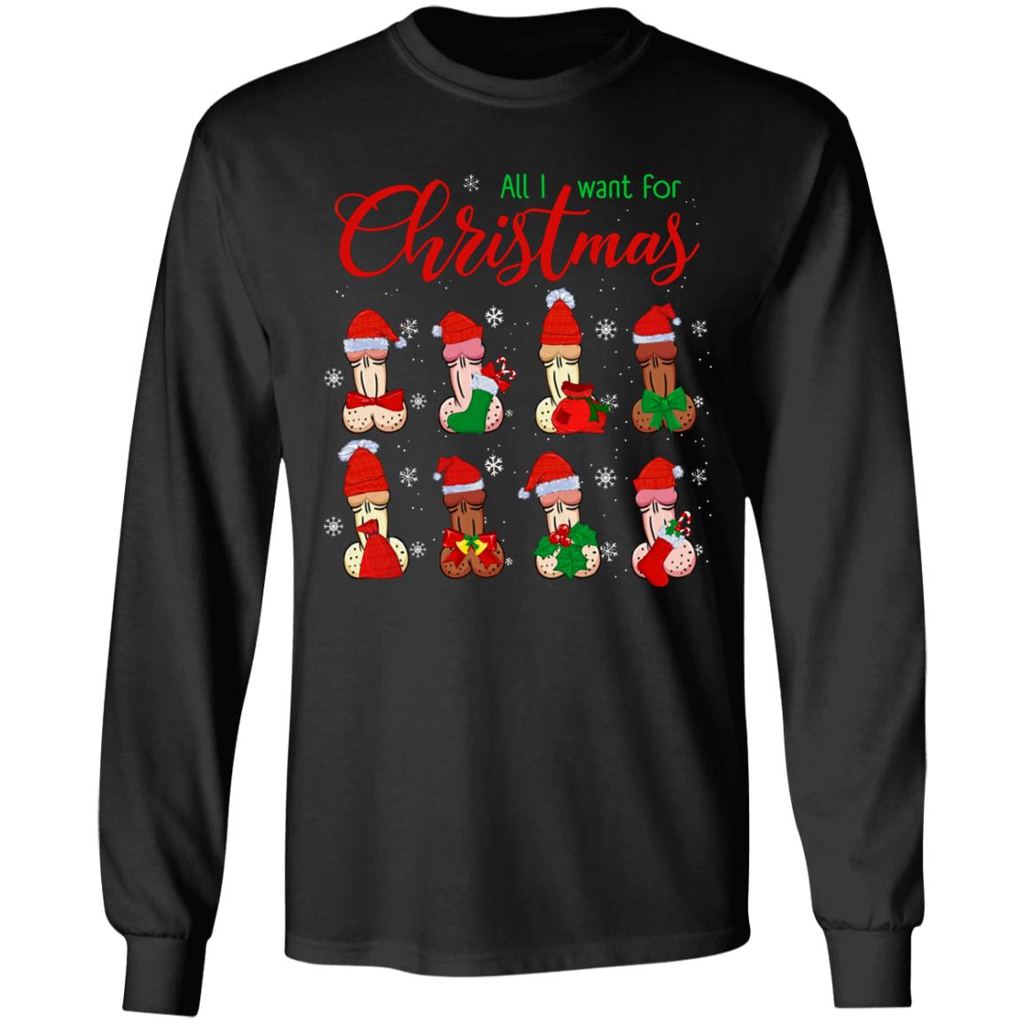 Dirty Christmas All I Want for Christmas Is Penis Funny Dirty Christmas Gift for Couple Ugly Christmas Sweater Long Sleeve ", Black, Long Sleeve