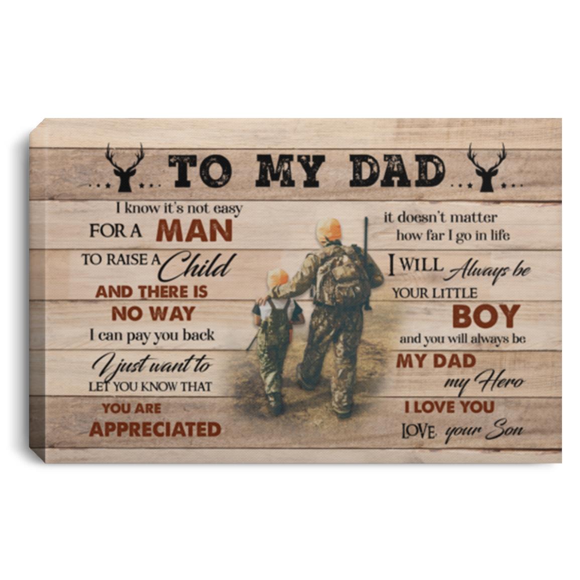 Hunting To My Dad I Know It's Not Easy, White, 0.75'' Framed Canvas