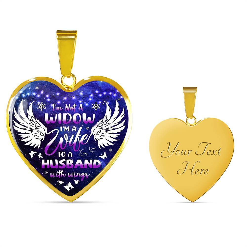 I'm Not A Widow I'm A Wife To A Husband With Wings Heart Pendant Necklace - Memorial Gifts For Loss of Husband Necklace - Heart Luxury Necklace (Gold Plated)