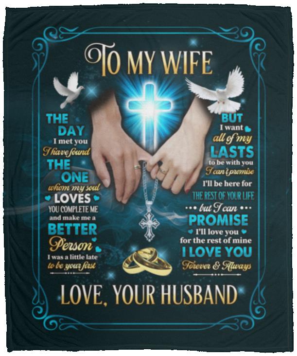 To My Wife The Day I Met You, White, Cozy Plush Fleece Blanket - 50x60
