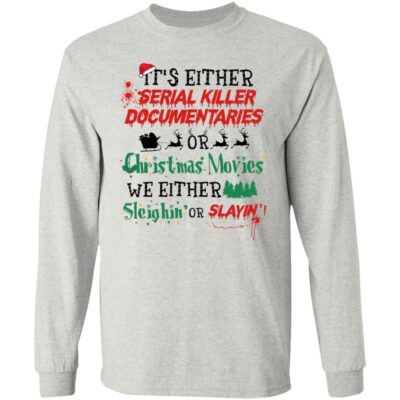 It's Either Serial Killer Documentaries Hoodie, Ash, Long Sleeve