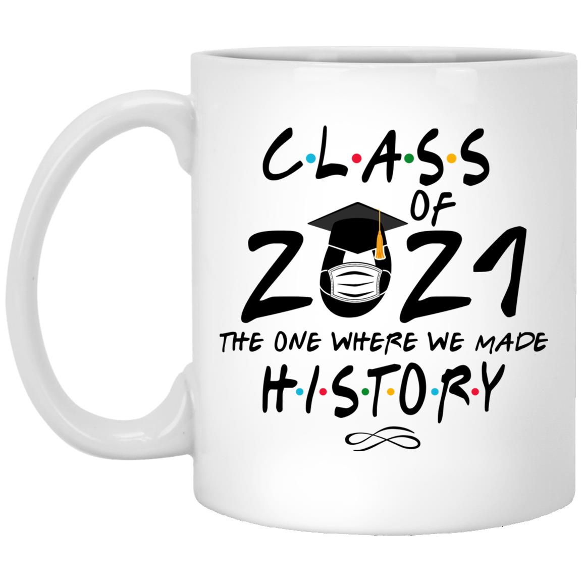Class of 2021 Mug, White, 11 oz. White Mug Class of 2021 Mug, White, 11 oz. White Mug