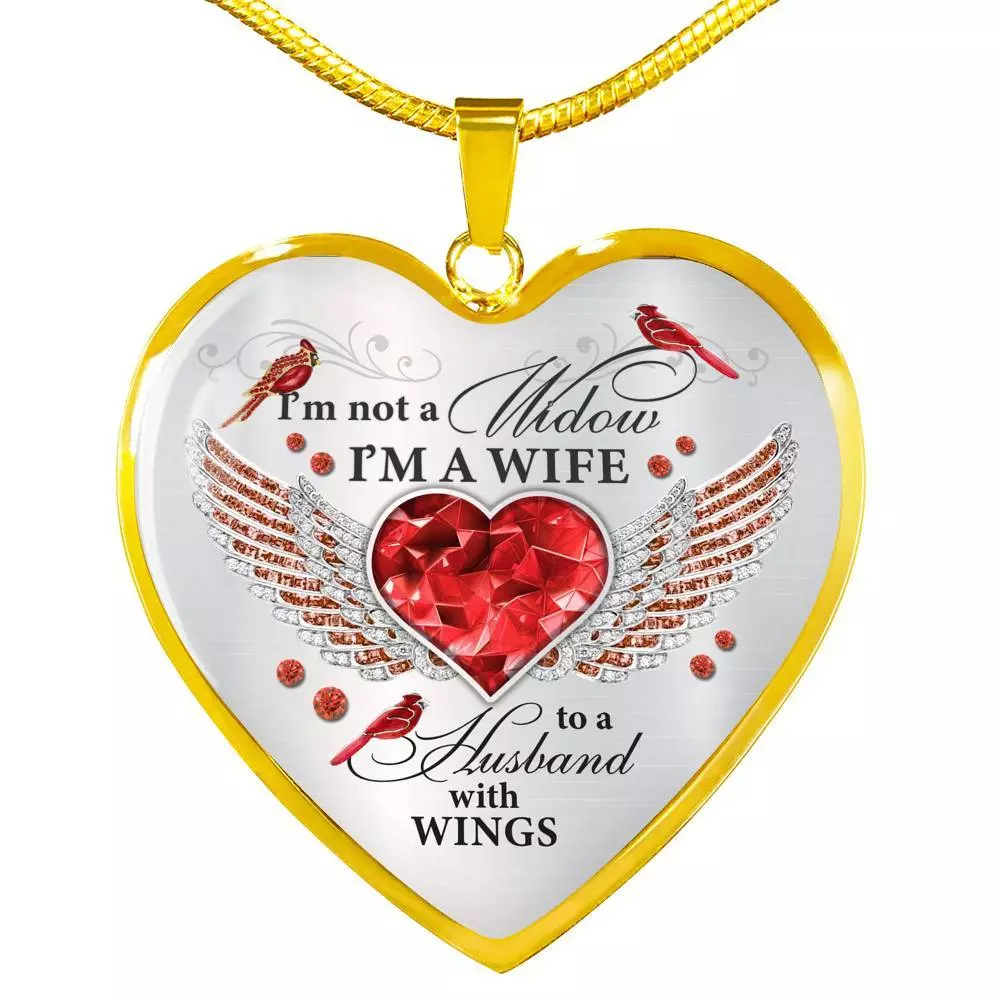 I'm Not A Widow I'm A Wife To A Husband Cardinal Bird Wings Heart Necklace - In Memory Of Husband Necklace - Heart Luxury Necklace (Gold Plated)