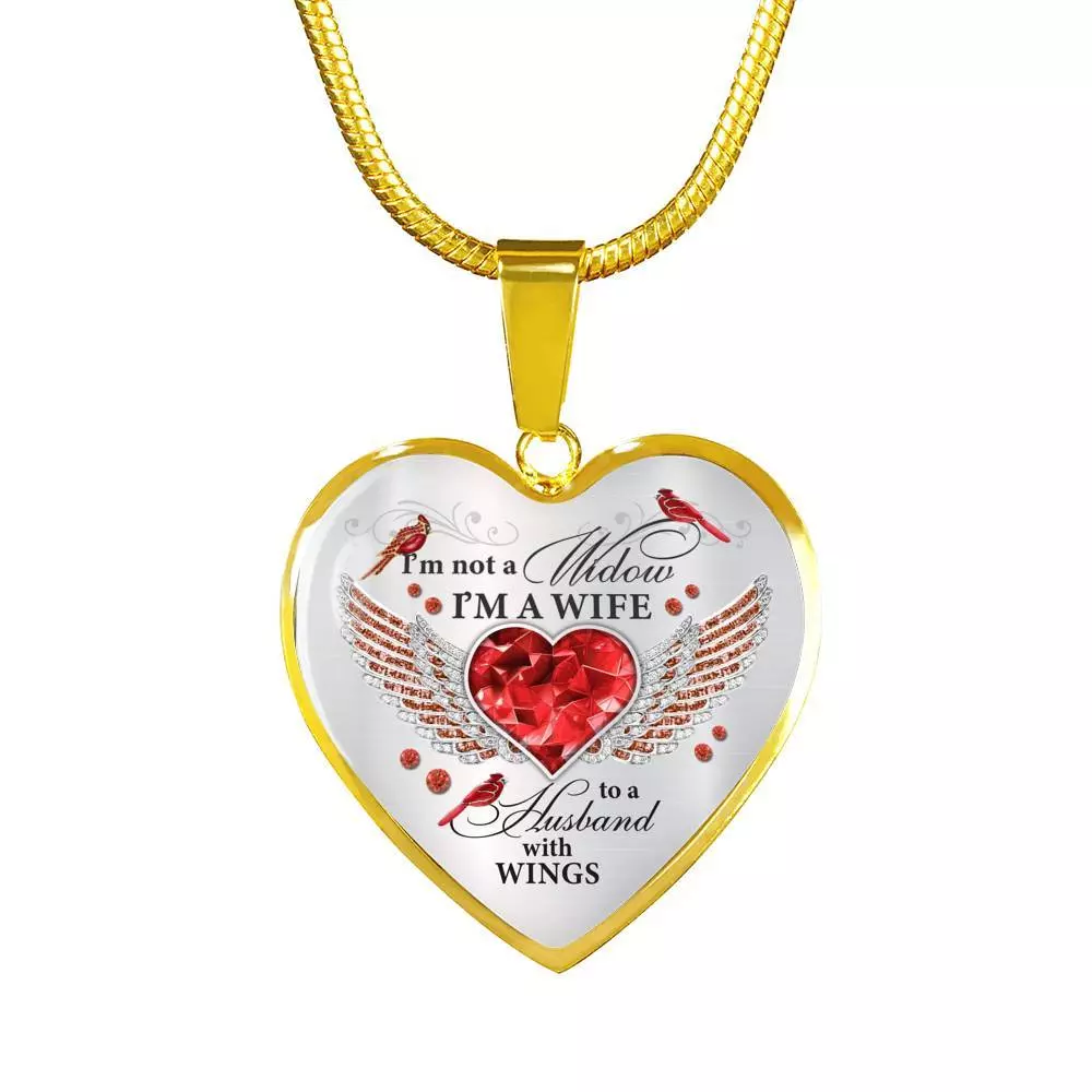 I'm Not A Widow I'm A Wife To A Husband Cardinal Bird Wings Heart Necklace - In Memory Of Husband Necklace - Heart Luxury Necklace (Gold Plated)
