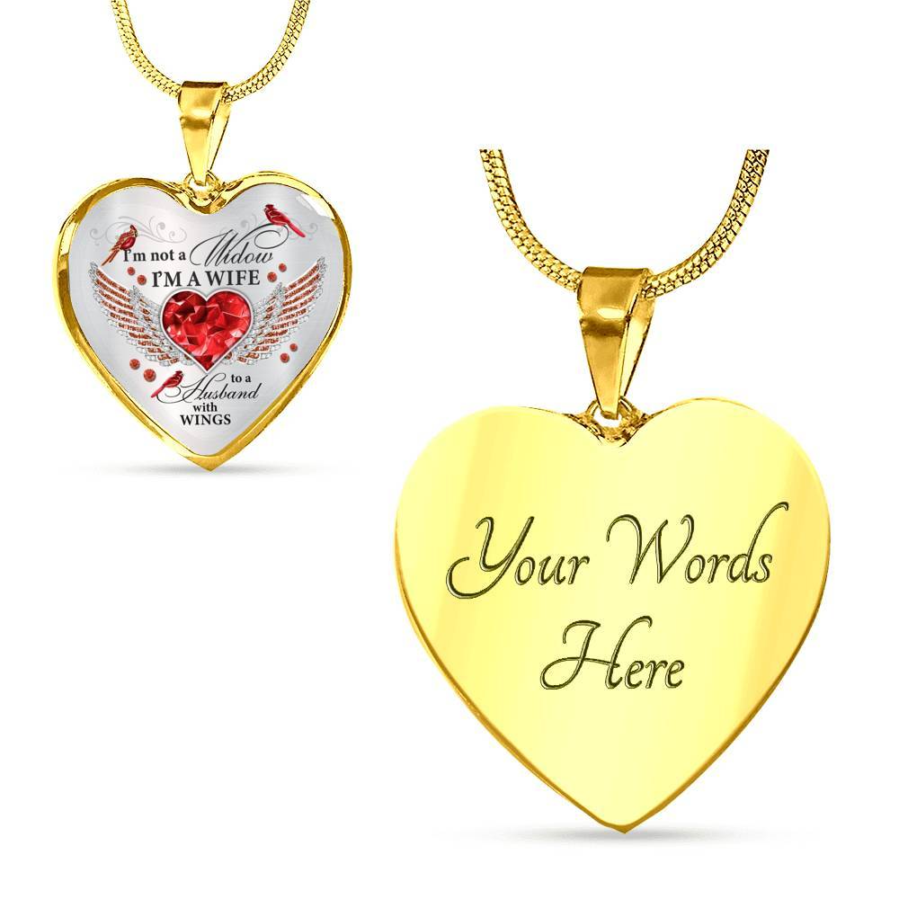 I'm Not A Widow I'm A Wife To A Husband Cardinal Bird Wings Heart Necklace - In Memory Of Husband Necklace - Heart Luxury Necklace (Gold Plated)