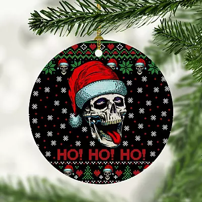 Skull With Santa Hat Ho Ho Ho Ugly Christmas Circle Ornament