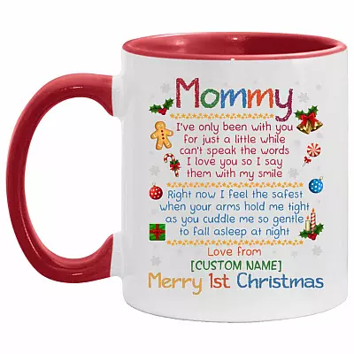 Personalized Mommy I've Only Accent Mug, White/Red, 11 oz. Accent Mug