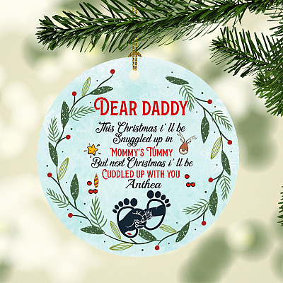 Personalized Dear Daddy This Christmas I’ll Be Snuggled Up In Mommy's Tummy Christmas Ornament New Dad To Be