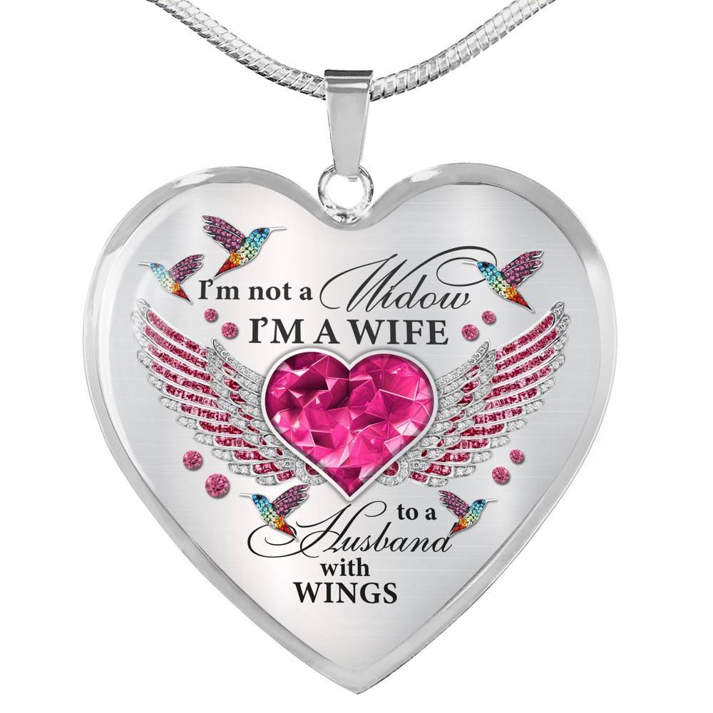 I'm Not A Widow I'm A Wife To A Husband With Hummingbird Wings Heart Necklace - In Memory Of Husband Necklace - Heart Luxury Necklace (Silver)