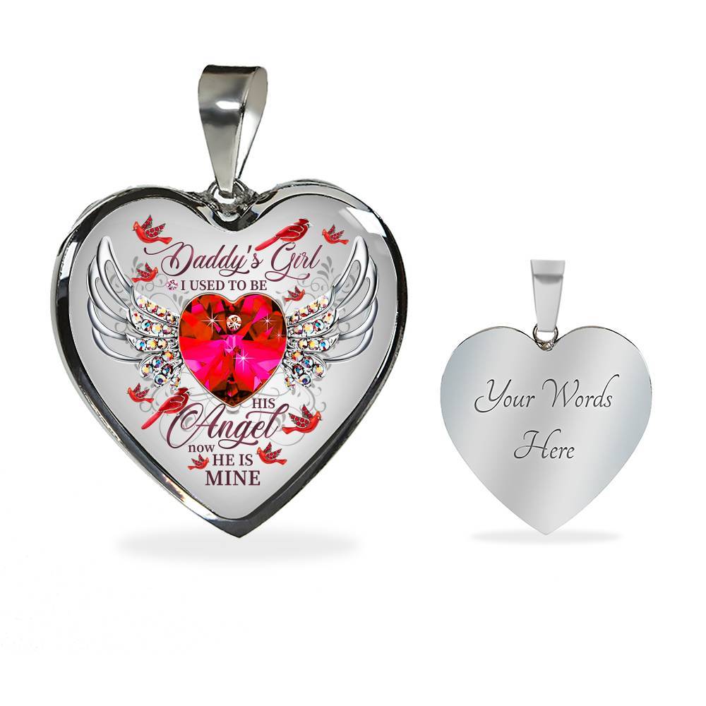 Daddy's Girl I Used To Be His Angel Now He Is Mine Cardinal Luxury Heart Pendant Necklace - Dad Memorial Gifts - Heart Luxury Necklace (Silver)