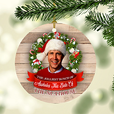 Jolliest Bunch Of Assholes This Side Of Nuthouse Decorative Christmas Ornament - Holiday Flat Circle Ornament