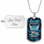 Mom Since You Got Wings I Never Been The Same Dog Tag Pendant Necklace - Sympathy Necklace For Loss Of Mother - Dog Tag (Silver)