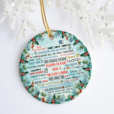 Positive Message Silver Lining in 2020 Pandemic Quarantine Christmas Flat Holiday Circle Ornament Keepsake