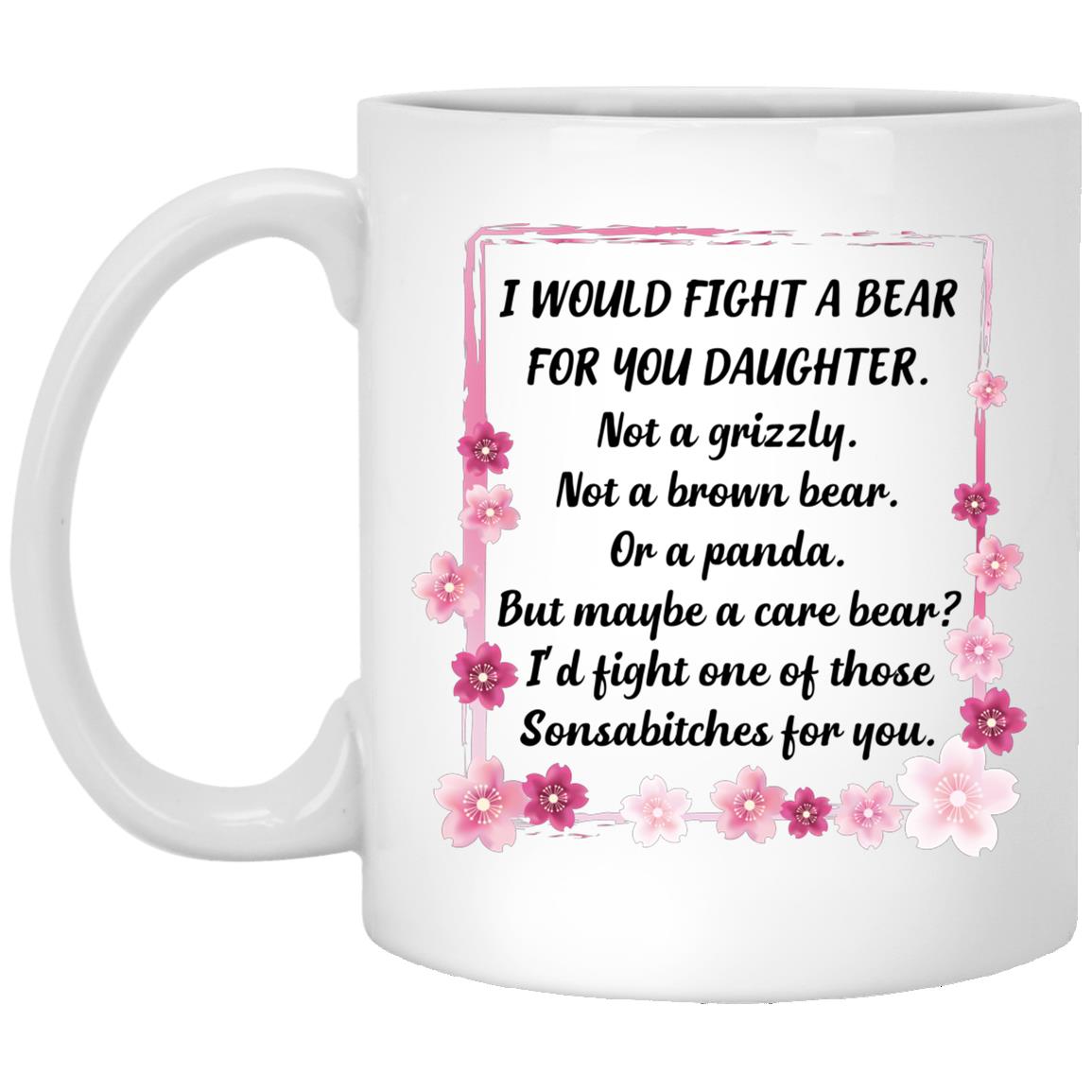 I Would Fight a Bear, White, 11 oz. White Mug