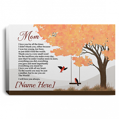 Personalized Mom I Love You For All The Times Framed Canvas - Unframed Poster - Custom Mom Gift, White, 0.75'' Framed Canvas