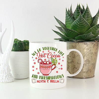 Personalized We Go Together Like Hot Cocoa And Marshmallows Mug - Couple Christmas Gift