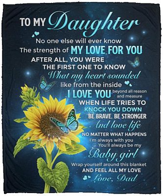 Dad To Daughter No One Else Will Ever Know, White, Cozy Plush Fleece Blanket - 50x60