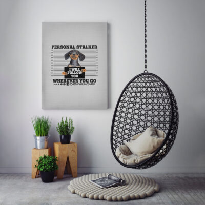 Alternative view of Dachshund Personal Stalker I Will Follow You Wherever You Go Bathroom Wrapped Canvas Prints - Unframed Poster