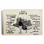 Personalized From Son To My Dad It's Not Easy To Raise A Child Father Son Trucker Driver Life Canvas Poster, White, 0.75'' Framed Canvas