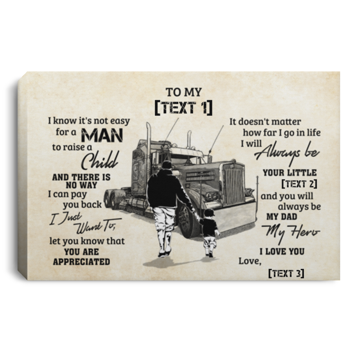 Personalized From Son To My Dad It's Not Easy To Raise A Child Father Son Trucker Driver Life Canvas Poster, White, 0.75'' Framed Canvas