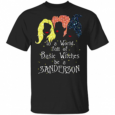 in A World Full of Basic, Black, Unisex T-Shirt