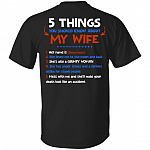 Personalized You Should Know About My Wife, Black, Unisex T-Shirt