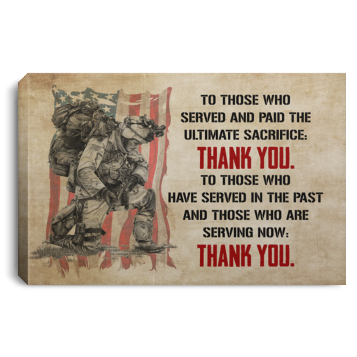 Veteran Gift - to Those Who Served and Paid the Ultimate Sacrifice Thank You Framed Canvas - Unframed Poster, White, 0.75'' Framed Canvas