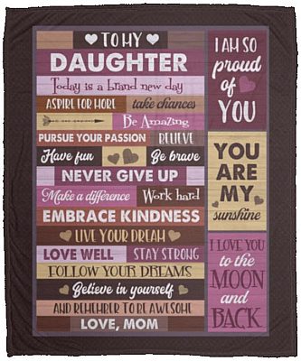 Mom To My Daughter Today Is A Brand New Day, White, Cozy Plush Fleece Blanket - 50x60