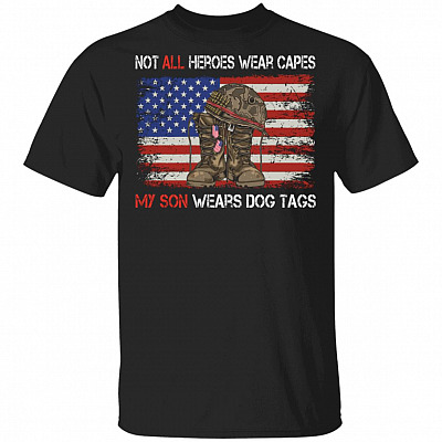 Not All Heroes Wear Capes My Son T-Shirt, Black, Unisex T-Shirt