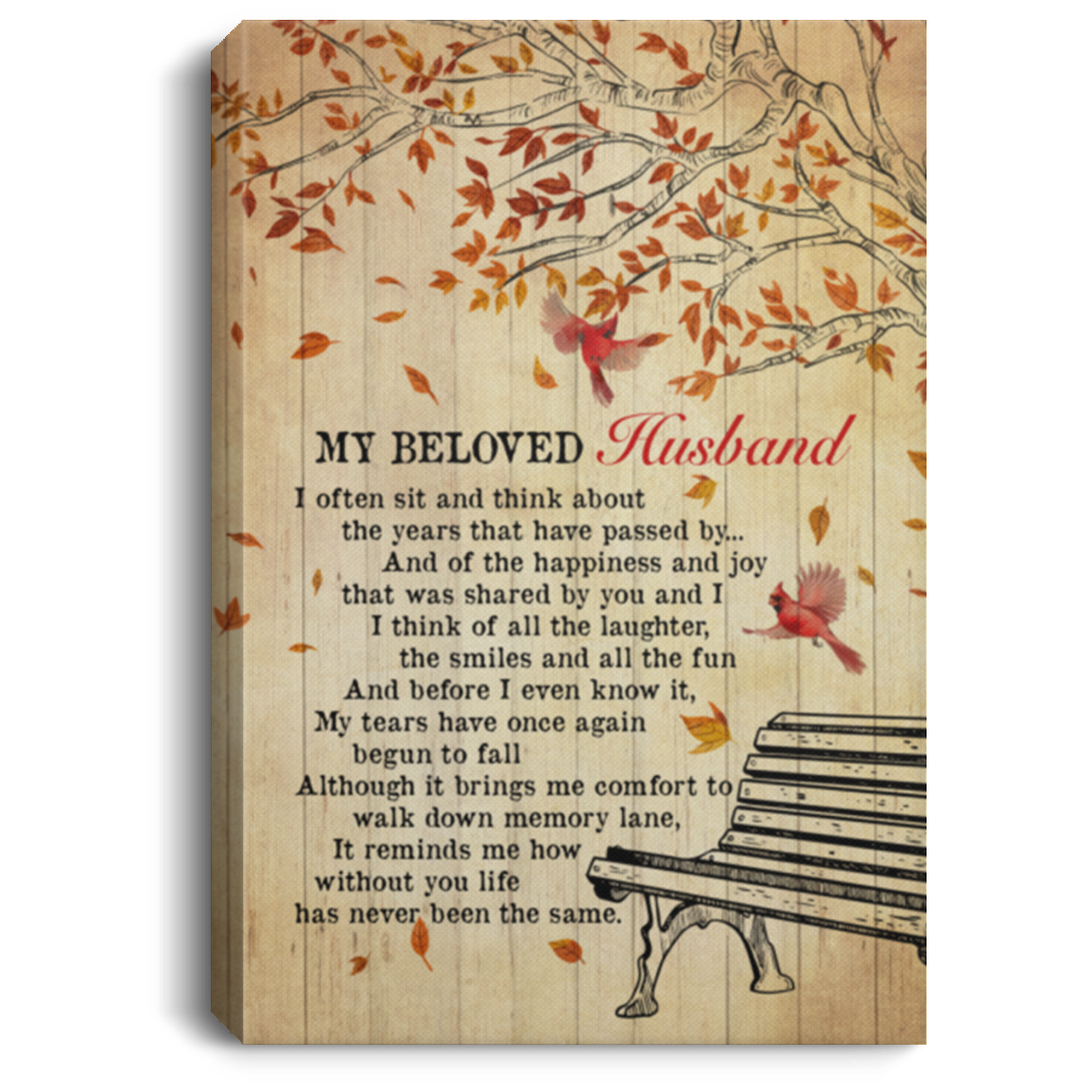 My Beloved Husband Framed Canvas - I Often Sit And Think About The Years Passed By Unframed Poster, White, 0.75'' Framed Canvas