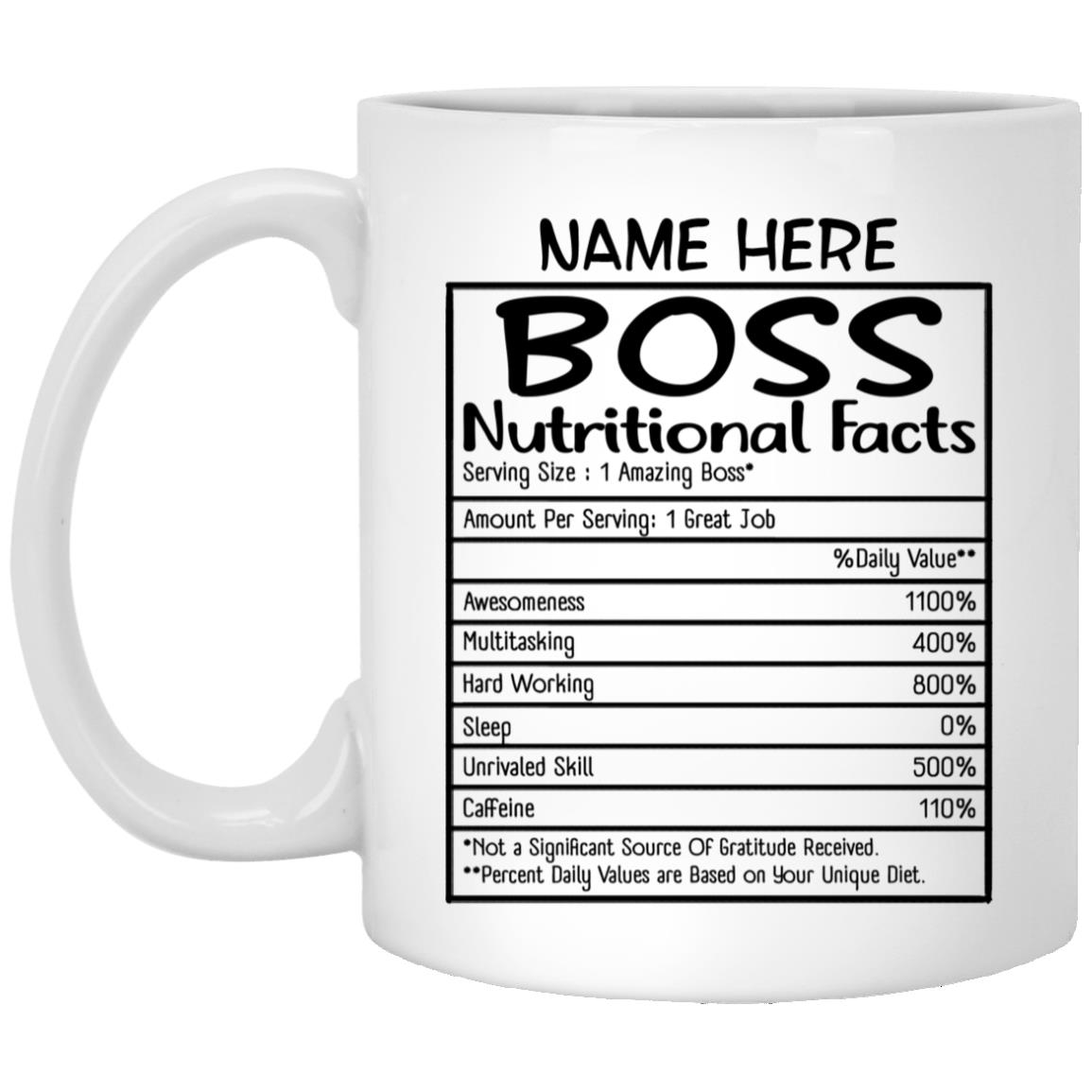 Personalized Boss Nutrition Facts Mug, White, 11 oz. White Mug