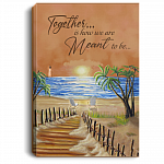 To My Wife Husband Together Is How We Are Meant To Be Couple In Love Sunset Sand Beach Canvas Poster Wall Art, White, 0.75'' Framed Canvas