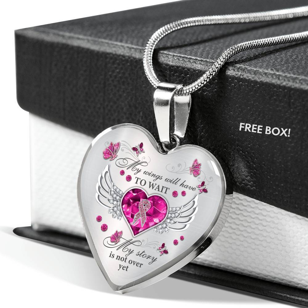 My Wings Will Have To Wait My Story Is Not Over Yet Breast Cancer Heart Pendant Necklace - Heart Luxury Necklace (Silver)